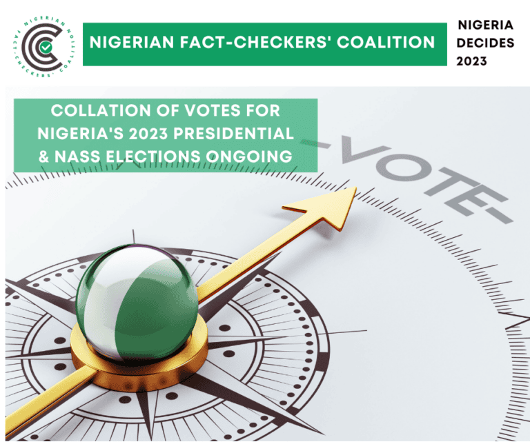 LIVE-CHECK: Misinformation soars aftermath of Nigeria’s 2023 Presidential, NASS elections