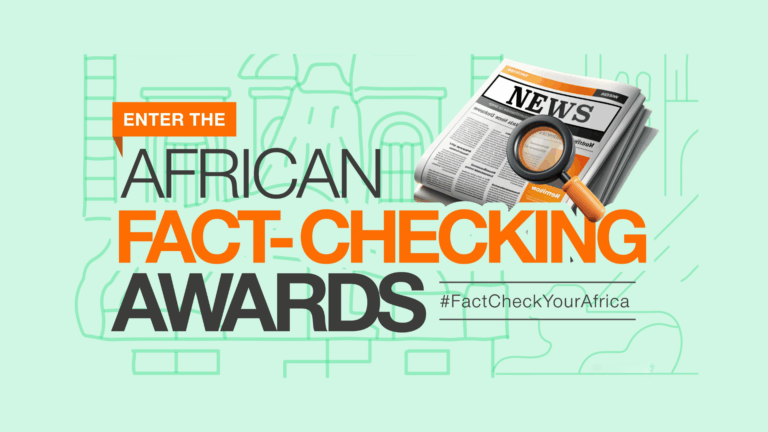 Entries open for 2025 African Fact-Checking Awards
